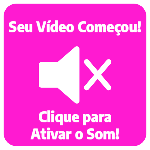 Clique para ativar o som